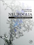 Cover: Neuroglia: Function and Pathology - Academic Press