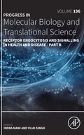 Cover: Receptor Endocytosis and Signalling in Health and Disease - Part B: Volume 196 - Academic Press