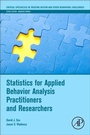 Cover: Statistics for Applied Behavior Analysis Practitioners and Researchers - Academic Press