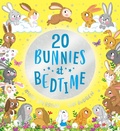 Cover: Twenty Bunnies at Bedtime - Scholastic