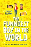 Cover: The Funniest Boy in the World - Scholastic
