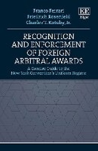 Abbildung von: Recognition and Enforcement of Foreign Arbitral Awards - Edward Elgar Publishing