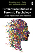 Cover: Further Case Studies in Forensic Psychology - Routledge