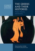 Cover: The Greeks and Their Histories - Cambridge University Press