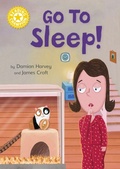 Cover: Reading Champion: Go to Sleep! - Franklin Watts Ltd