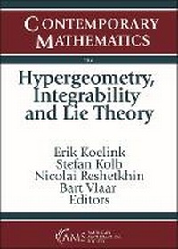 Enlarge image Cover: Hypergeometry, Integrability and Lie Theory - American Mathematical Society