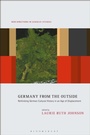 Cover: Germany from the Outside - Bloomsbury Academic USA