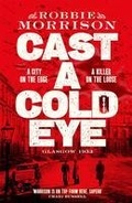 Cover: Cast a Cold Eye - Macmillan