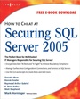 Cover: How to Cheat at Securing SQL Server 2005 - Syngress