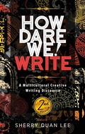 Cover: How Dare We! Write - Modern History Press