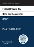 Cover: Selected Sections Federal Income Tax Code and Regulations, 2022-2023 - Foundation Press