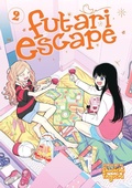 Cover: Futari Escape Vol. 2 - Seven Seas Entertainment, LLC