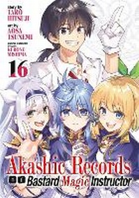Enlarge image Cover: Akashic Records of Bastard Magic Instructor Vol. 16 - Seven Seas Entertainment, LLC