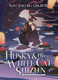 Abbildung von: The Husky and His White Cat Shizun: Erha He Ta De Bai Mao Shizun (Novel) Vol. 3 - Seven Seas Entertainment, LLC