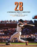 Cover: 28: A Photographic Tribute to Buster Posey - Cameron Books