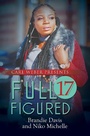 Cover: Full Figured 17 - Urban Renaissance