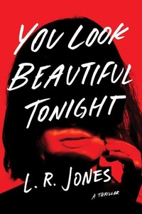 Enlarge image Cover: You Look Beautiful Tonight - Thomas & Mercer