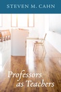 Cover: Professors as Teachers - Wipf and Stock Publishers