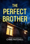Cover: The Perfect Brother - Chris Patchell