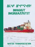 Cover: Water Transportation - Inhabit Education Books Inc.