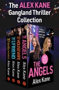 Cover: The Alex Kane Gangland Thriller Collection - Canelo Hera