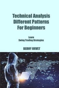 Abbildung von: Technical Analysis Different Patterns For Beginners - BERNY ORVET