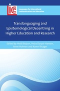 Cover: Translanguaging and Epistemological Decentring in Higher Education and Research - Multilingual Matters