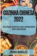 Cover: Cozinha Chinesa 2022 - Pedro Morales