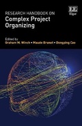 Cover: Research Handbook on Complex Project Organizing - Edward Elgar Publishing
