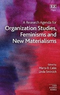 Cover: A Research Agenda for Organization Studies, Feminisms and New Materialisms - Edward Elgar Publishing