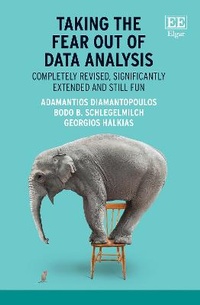 Abbildung von: Taking the Fear Out of Data Analysis - Edward Elgar Publishing