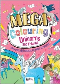 Enlarge image Cover: Mega Colouring Unicorns and Friends - Bookoli Limited