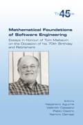 Cover: Mathematical Foundations of Software Engineering. Essays in Honour of Tom Maibaum on the Occasion of his 70th Birthday and Retirement - College Publications