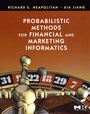 Cover: Probabilistic Methods for Financial and Marketing Informatics - Morgan Kaufmann