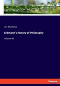 Cover: Erdmann's History of Philosophy - Hansebooks