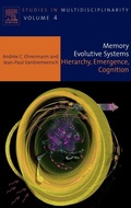 Cover: Memory Evolutive Systems; Hierarchy, Emergence, Cognition: Volume 4 - Elsevier