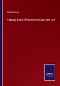 Cover: A Handy-Book of Patent and Copyright Law - Salzwasser-Verlag