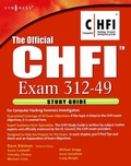 Cover: The Official CHFI Study Guide (Exam 312-49) - Elsevier