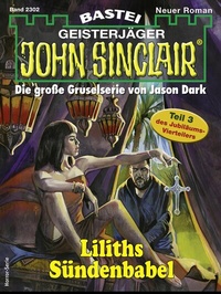 Abbildung von: John Sinclair 2302 - Bastei Lübbe