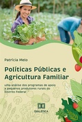 Cover: Pol&iacute;ticas P&uacute;blicas e Agricultura Familiar - Editora Dial&eacute;tica