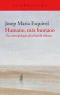 Cover: Humano, m&aacute;s humano - Acantilado