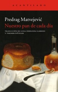 Cover: Nuestro pan de cada d&iacute;a - Acantilado