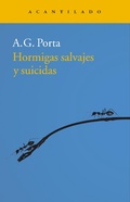 Cover: Hormigas salvajes y suicidas - Acantilado