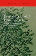 Cover: La resistencia &iacute;ntima - Acantilado