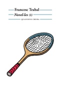Cover: Novel&middot;les (I) - Quaderns Crema