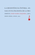 Cover: La resist&egrave;ncia &iacute;ntima - Quaderns Crema