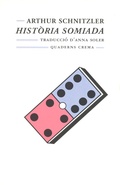 Cover: Hist&ograve;ria somiada - Quaderns Crema