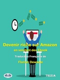 Cover: Devenir Riche Sur Amazon En Vendant Des Ebook - Tektime