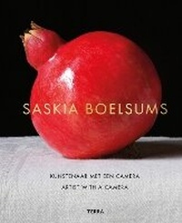 Abbildung von: Saskia Boelsums. Artist with a Camera - Terra Uitgeverij