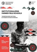 Cover: Institutionalizing farmer field schools - Food & Agriculture Organization of the United Nations (FAO)